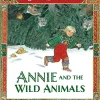 Annie and the Wild Animals Hardcover – Picture Book< Outlet