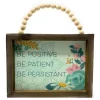 Be Positive Inspirational Beaded Wood Sign< New