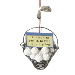 Bucket Golf Balls No Golf in Heaven Ornament< Discount