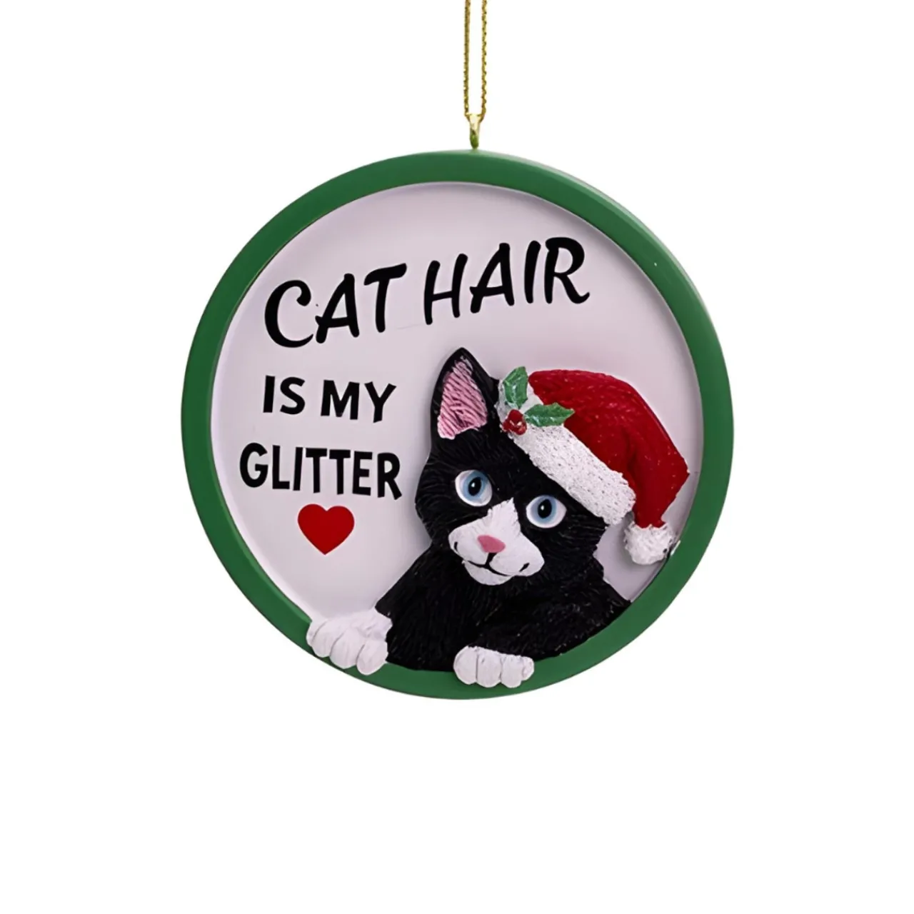 Cat Hair Is My Glitter Ornament<Kurt Adler Discount