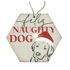 Feliz Naughty Dog Ornament< Sale