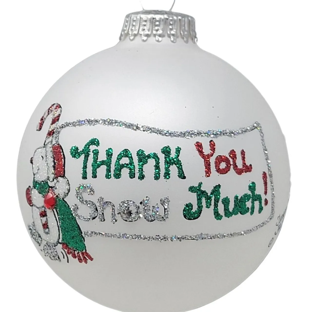 Heart Gifts by Teresa - USA Made -Thank You Snow Much Ornament<Hearts Gifts By Teresa New