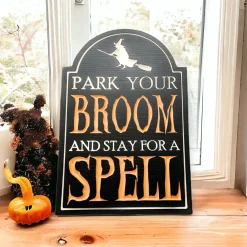 Park Your Broom Engraved Wooden Easel Sign< Best