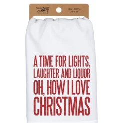 Primitives by Kathy Christmas Lights Laughter &amp; Liquor Cotton Kitchen Dish Towel< Best