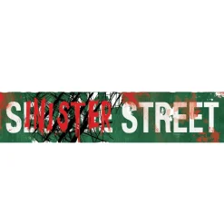 Sinister Street Metal Sign Bloody Distinctive Home Decor< Outlet