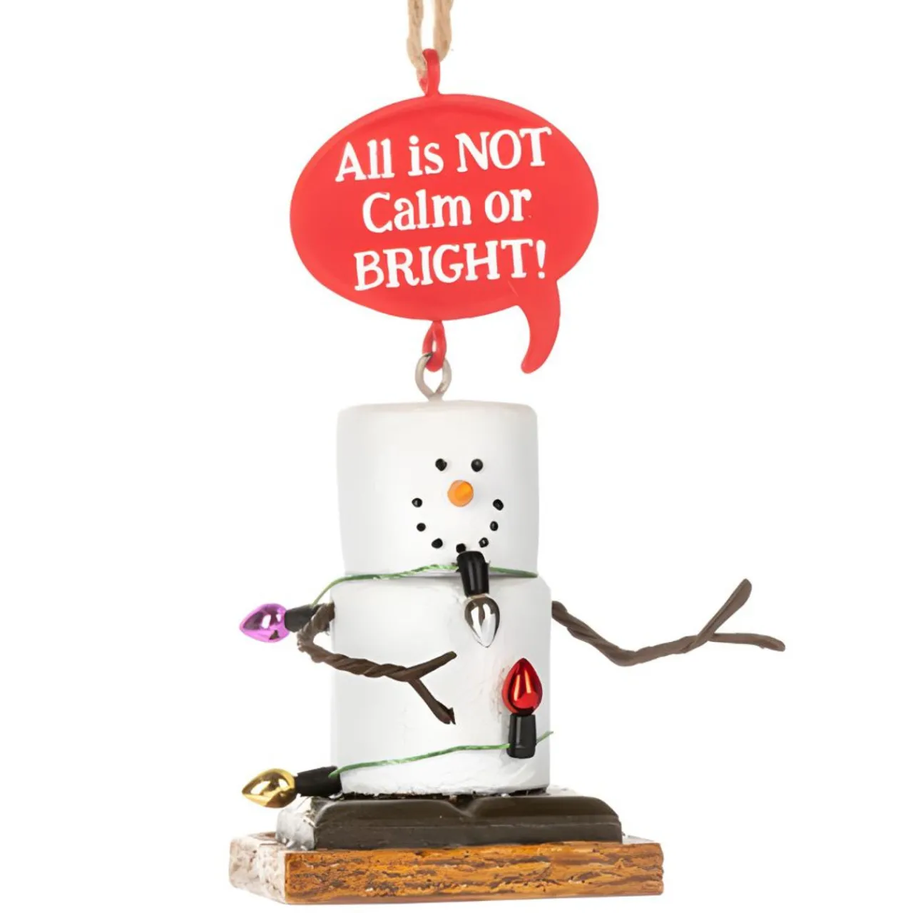 Smores All is NOT Calm or Bright Holiday Ornament< Sale