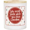 Who Needs Santa Candle with Christmas Cookie Scent< Online