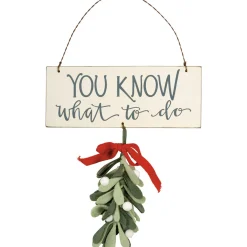 You Know What To Do Hanging Decor< Best